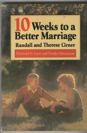 10 Weeks to a Better Marriage,Used