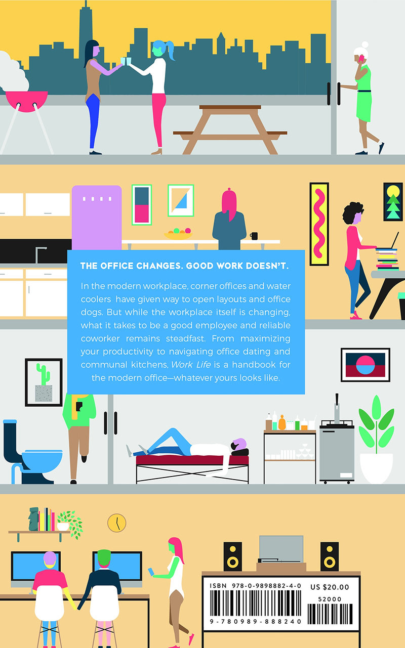 Work Life: A Survival Guide to the Modern Office,Used