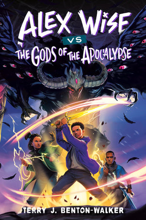 Alex Wise Vs. The Gods Of The Apocalypse