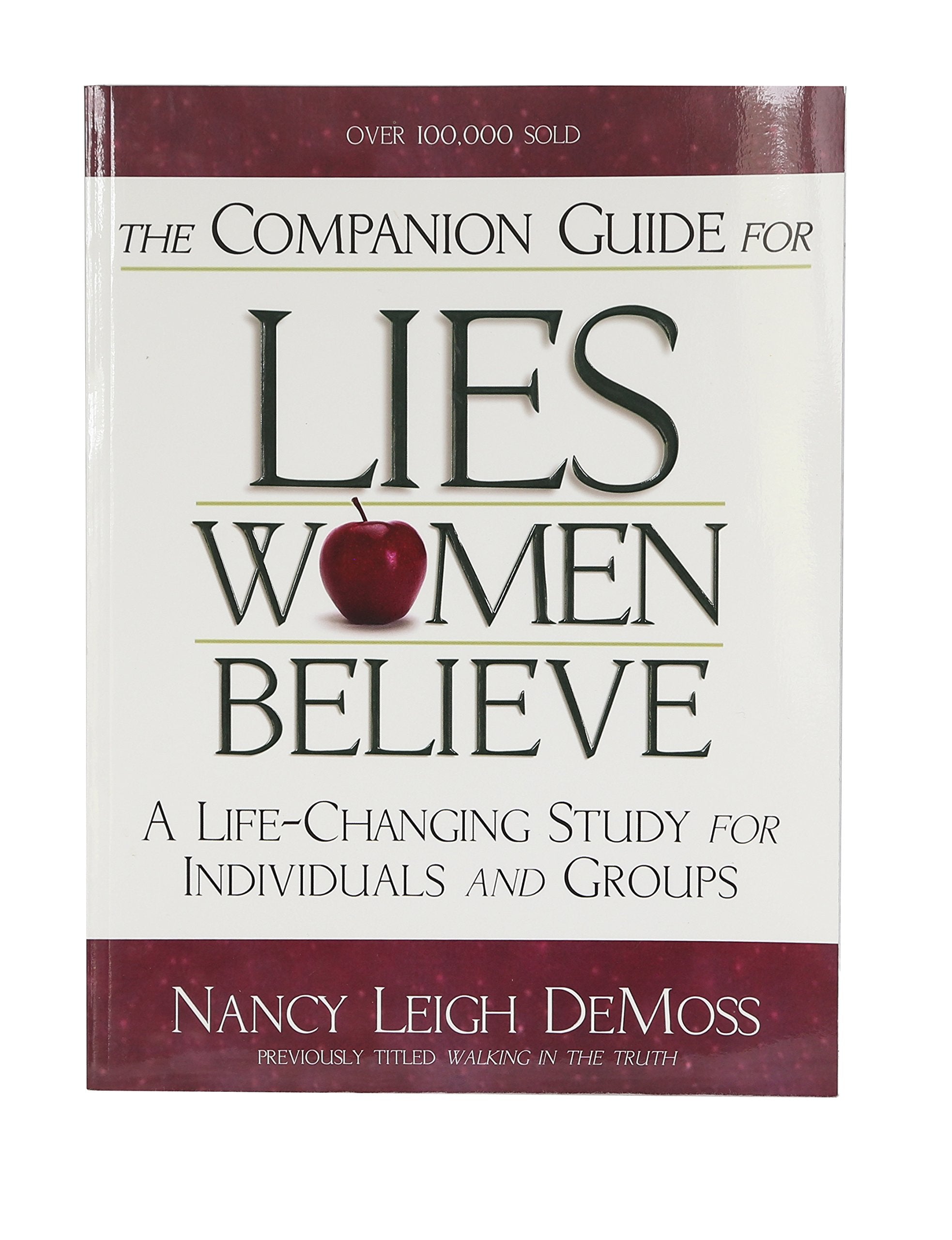 The Companion Guide For Lies Women Believe: A LifeChanging Study for Individuals and Groups,Used