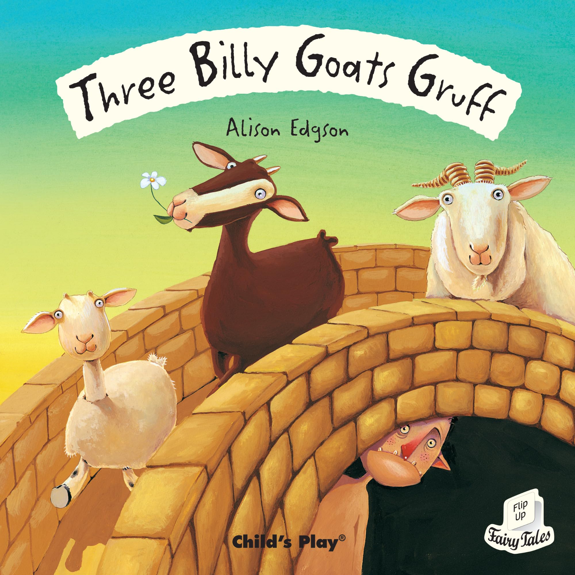 Three Billy Goats Gruff (Flip Up Fairy Tales),Used