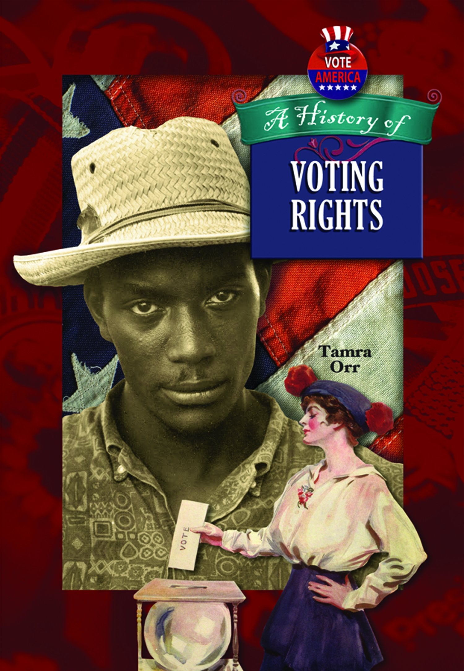 A History Of Voting Rights In America (Vote America),Used