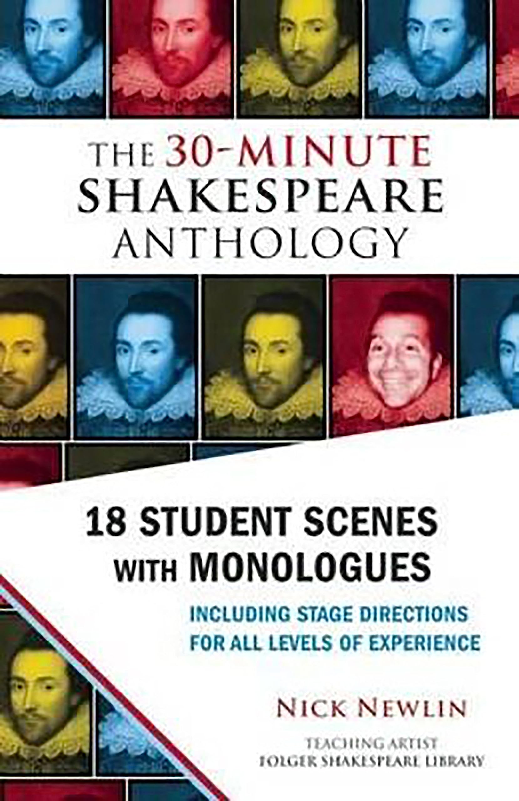 The 30Minute Shakespeare Anthology: 18 Student Scenes with Monologues,New