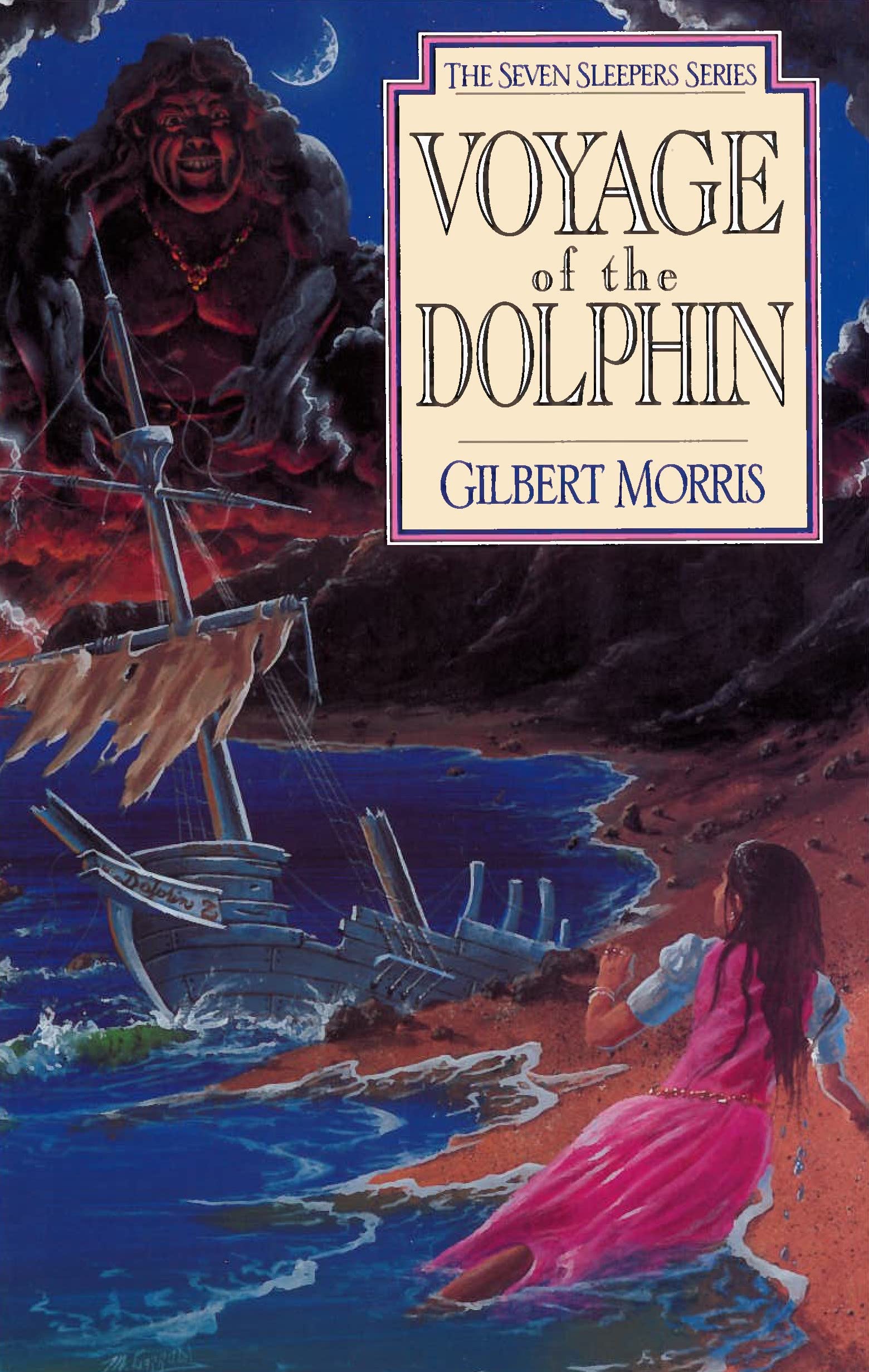 Voyage Of The Dolphin (Seven Sleepers Series, No. 7),New