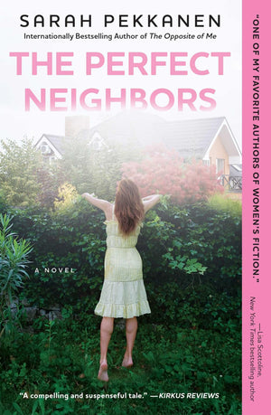 The Perfect Neighbors: A Novel,Used