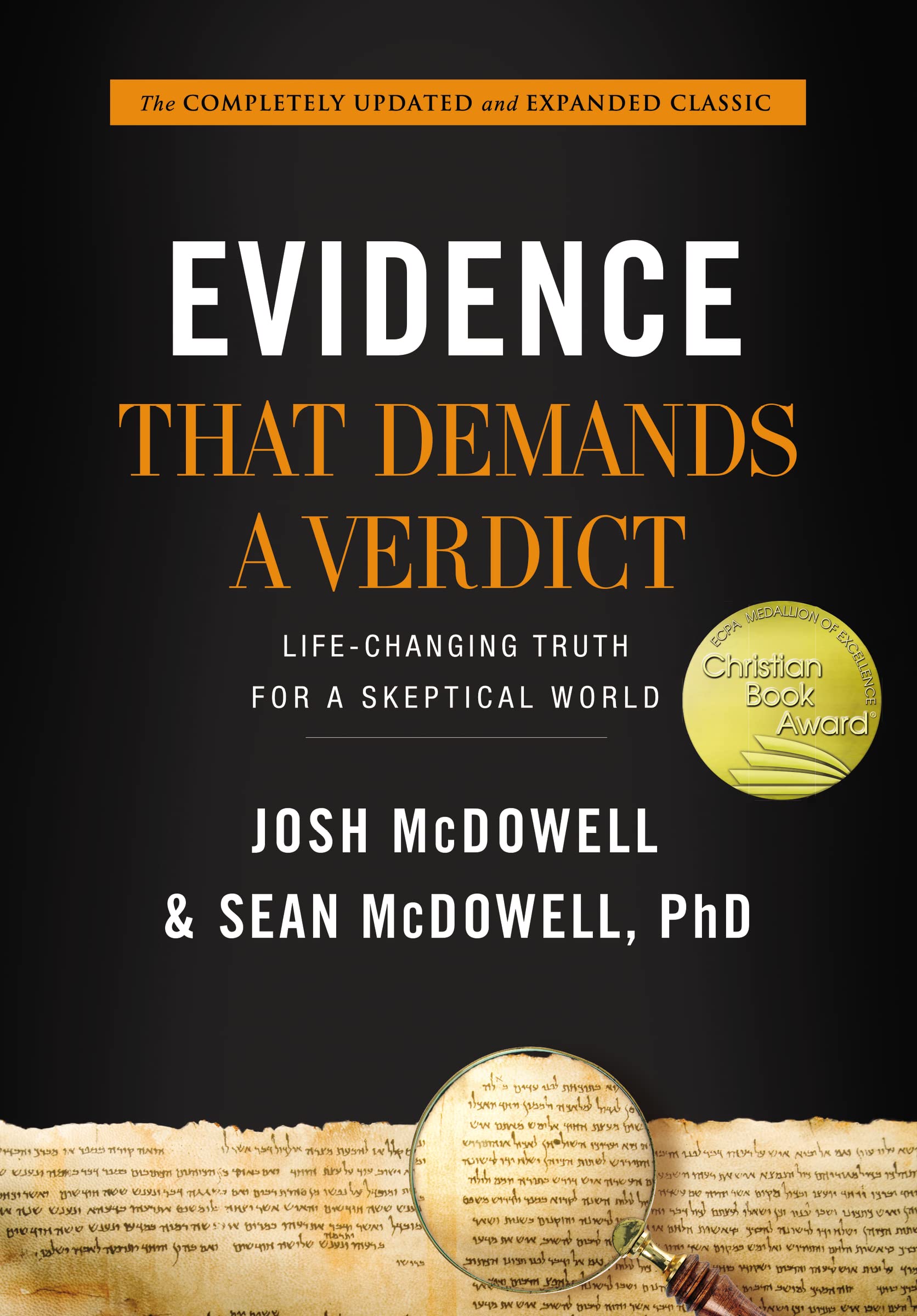 Evidence That Demands a Verdict: LifeChanging Truth for a Skeptical World,Used