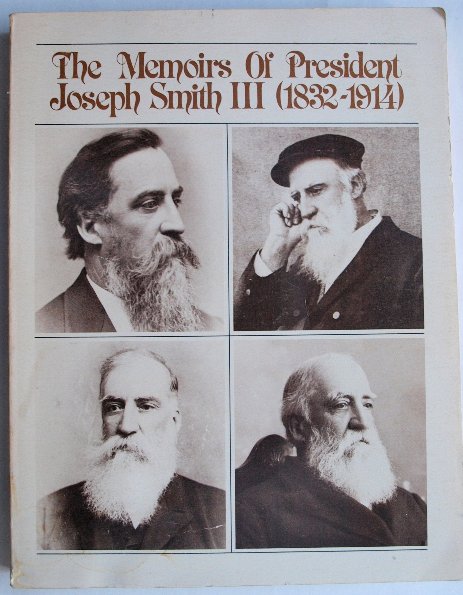 The memoirs of Joseph Smith III (18321914),Used