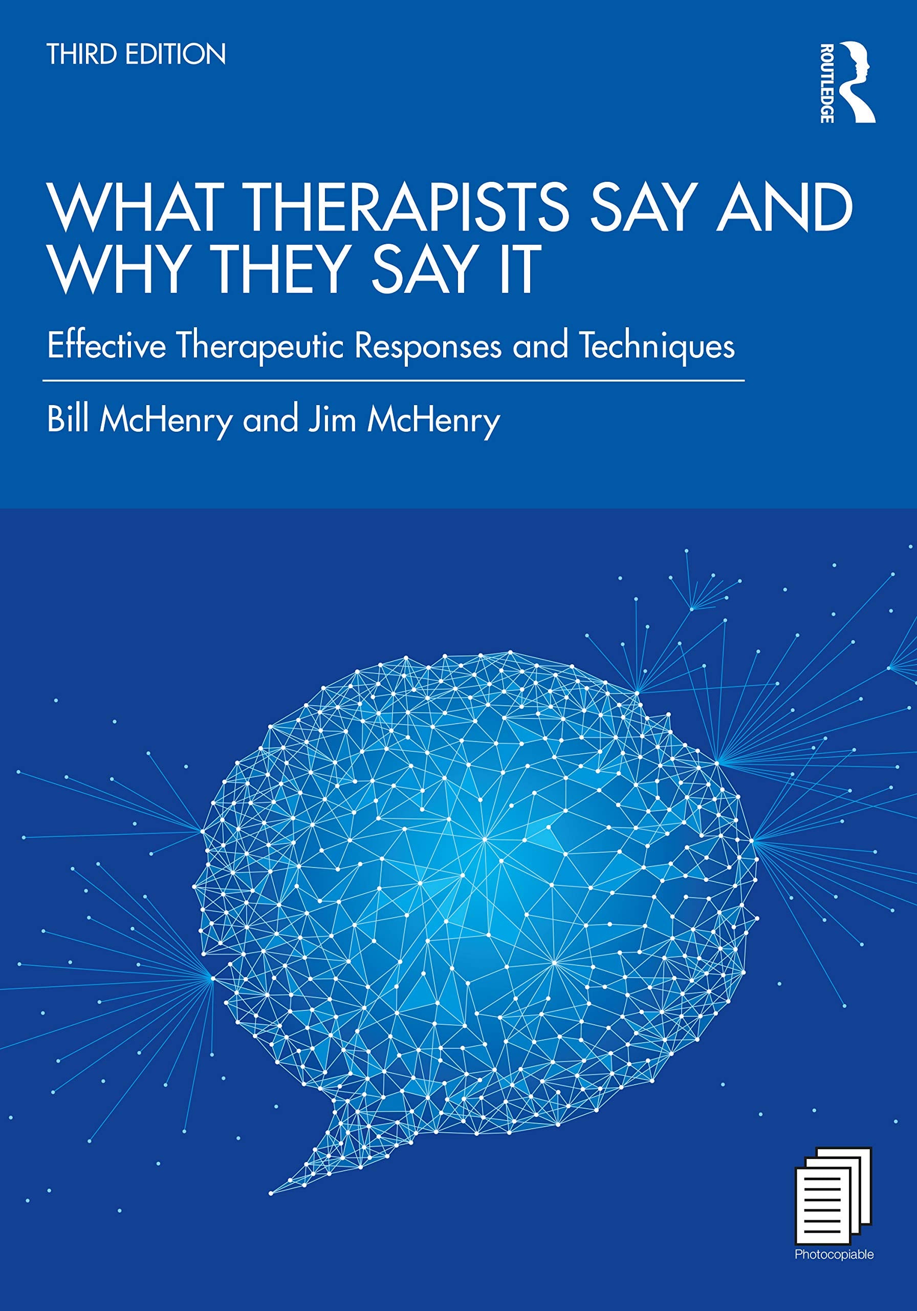 What Therapists Say and Why They Say It,Used