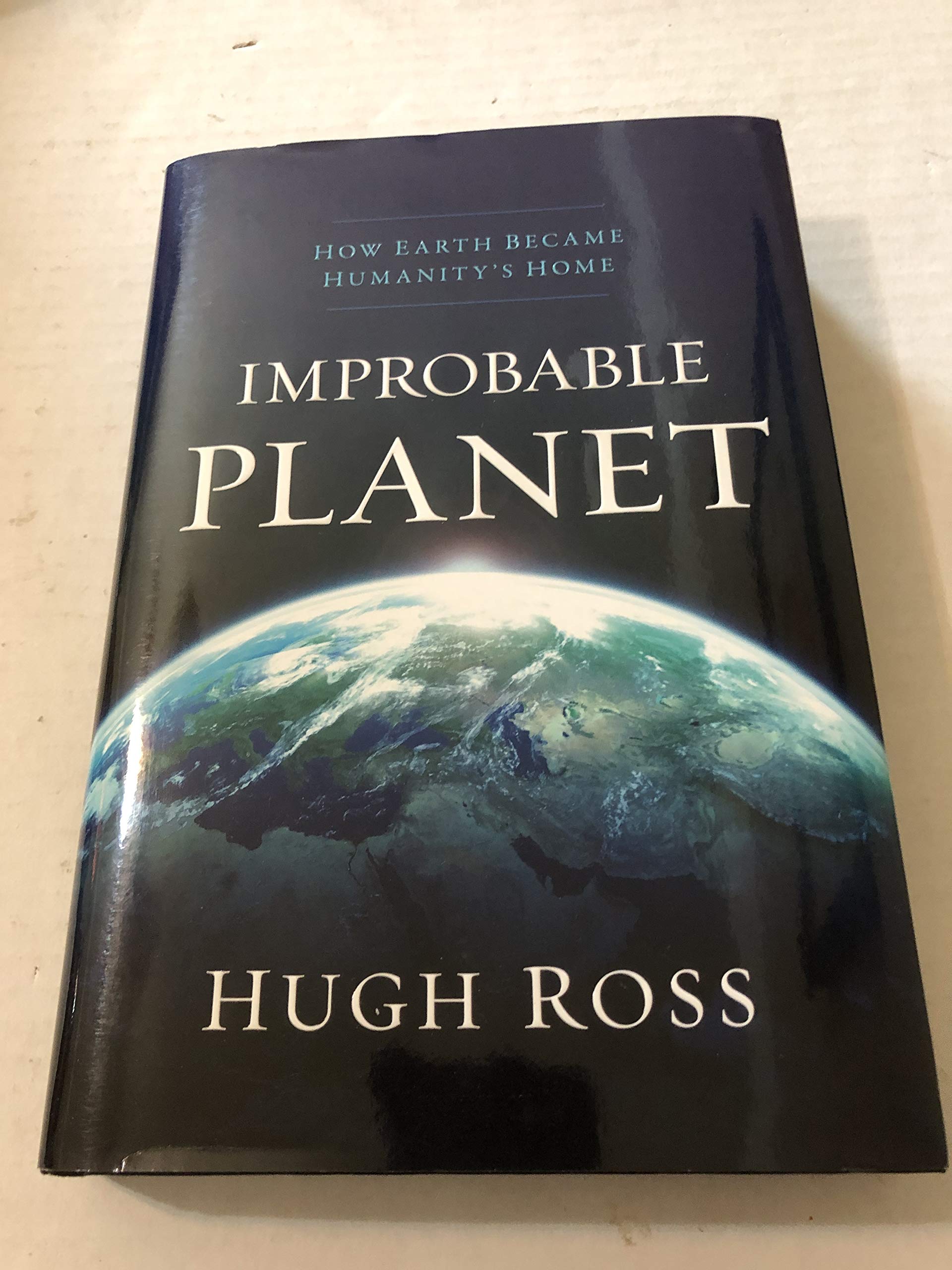 Improbable Planet: How Earth Became Humanity's Home,Used