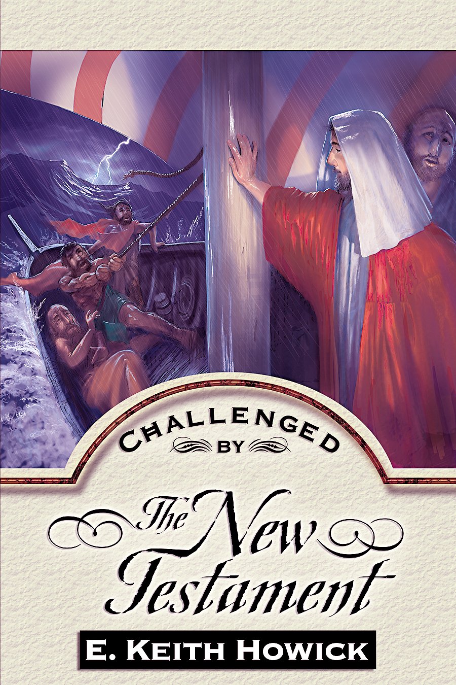 Challenged By The New Testament (Challenged By the Bible),Used
