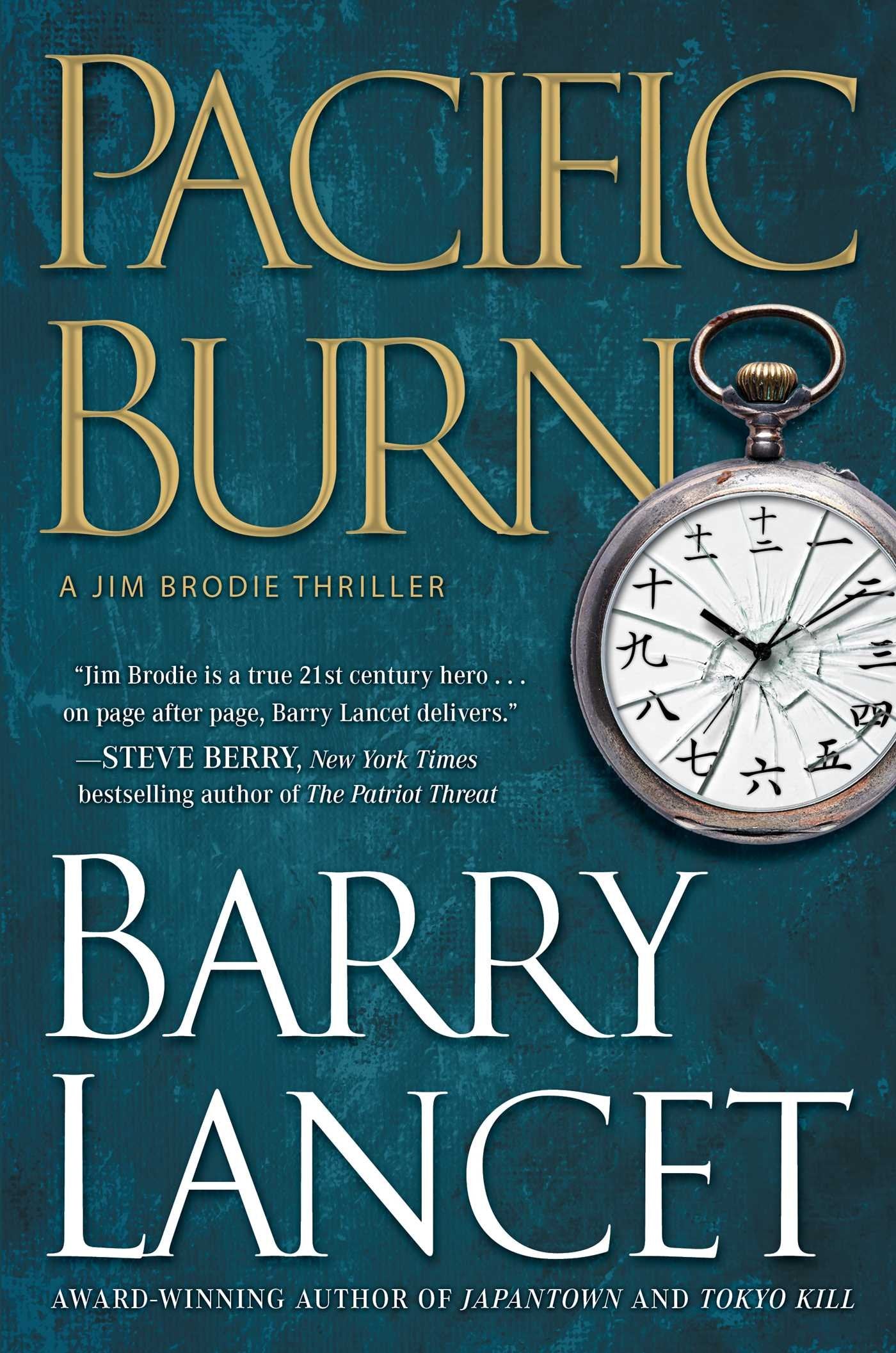 Pacific Burn: A Thriller (3) (A Jim Brodie Thriller),Used