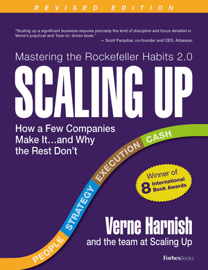 Scaling Up: How A Few Companies Make It...And Why The Rest Don'T (Rockefeller Habits 2.0 Revised Edition)-used