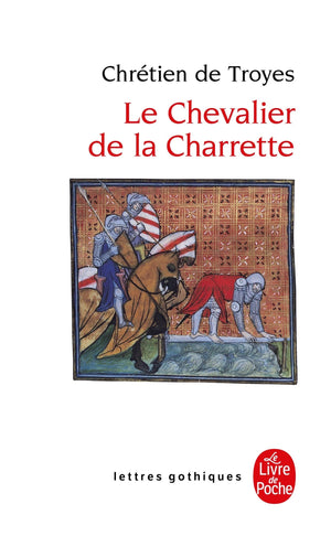 Le Chevalier de La Charrette (Ldp Let.Gothiq.) (French Edition),Used
