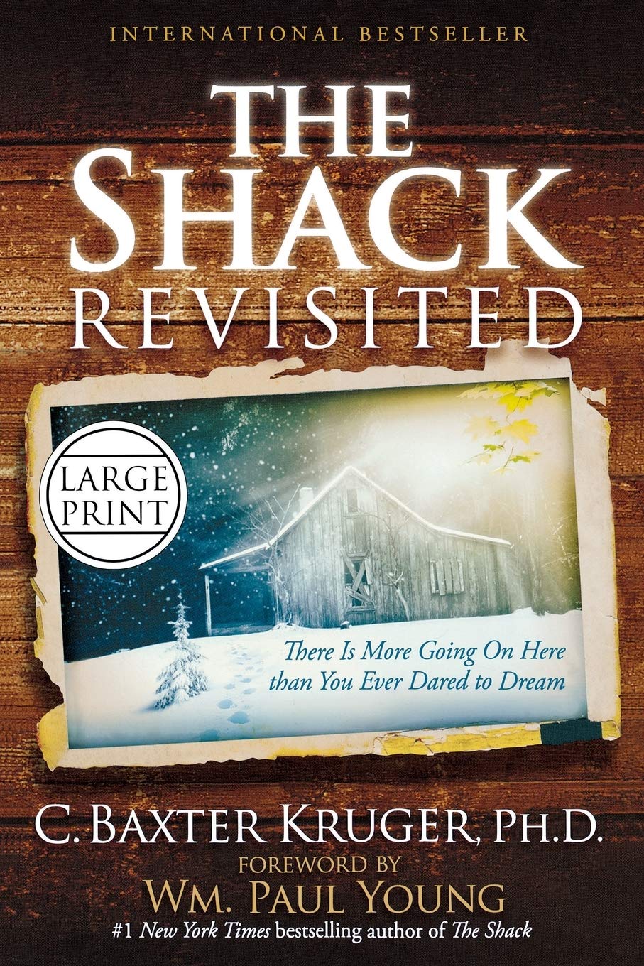 The Shack Revisited: There Is More Going On Here Than You Ever Dared To Dream