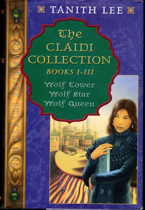 The Claidi Collection: Books IIII  Wolf Tower; Wolf Star; Wolf Queen,Used