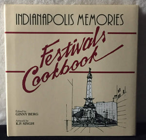 Indianapolis Memories: Festivals Cookbook (Travel Cookbooks Series),Used