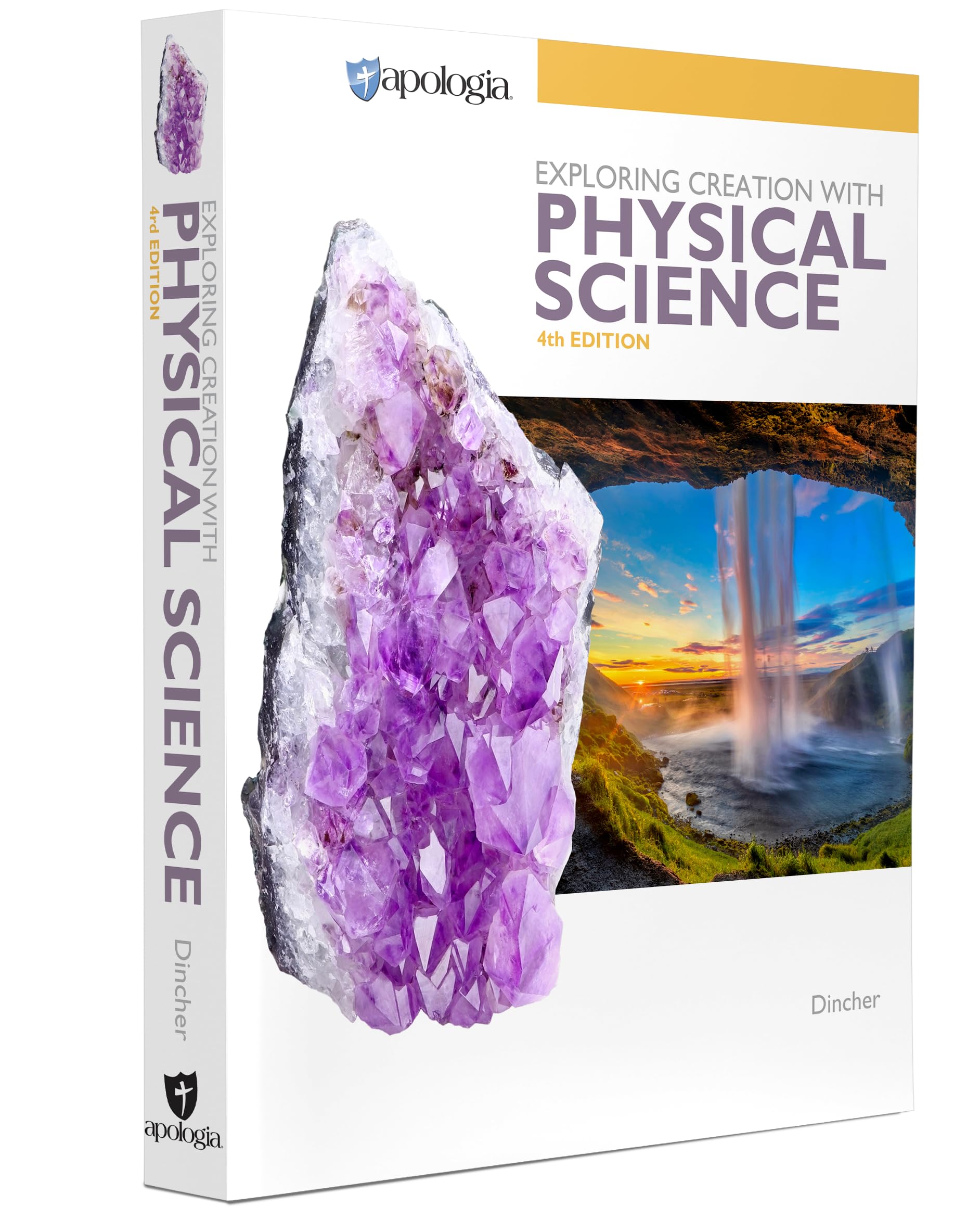 Apologia Exploring Creation with Physical Science, 4th Edition Textbook