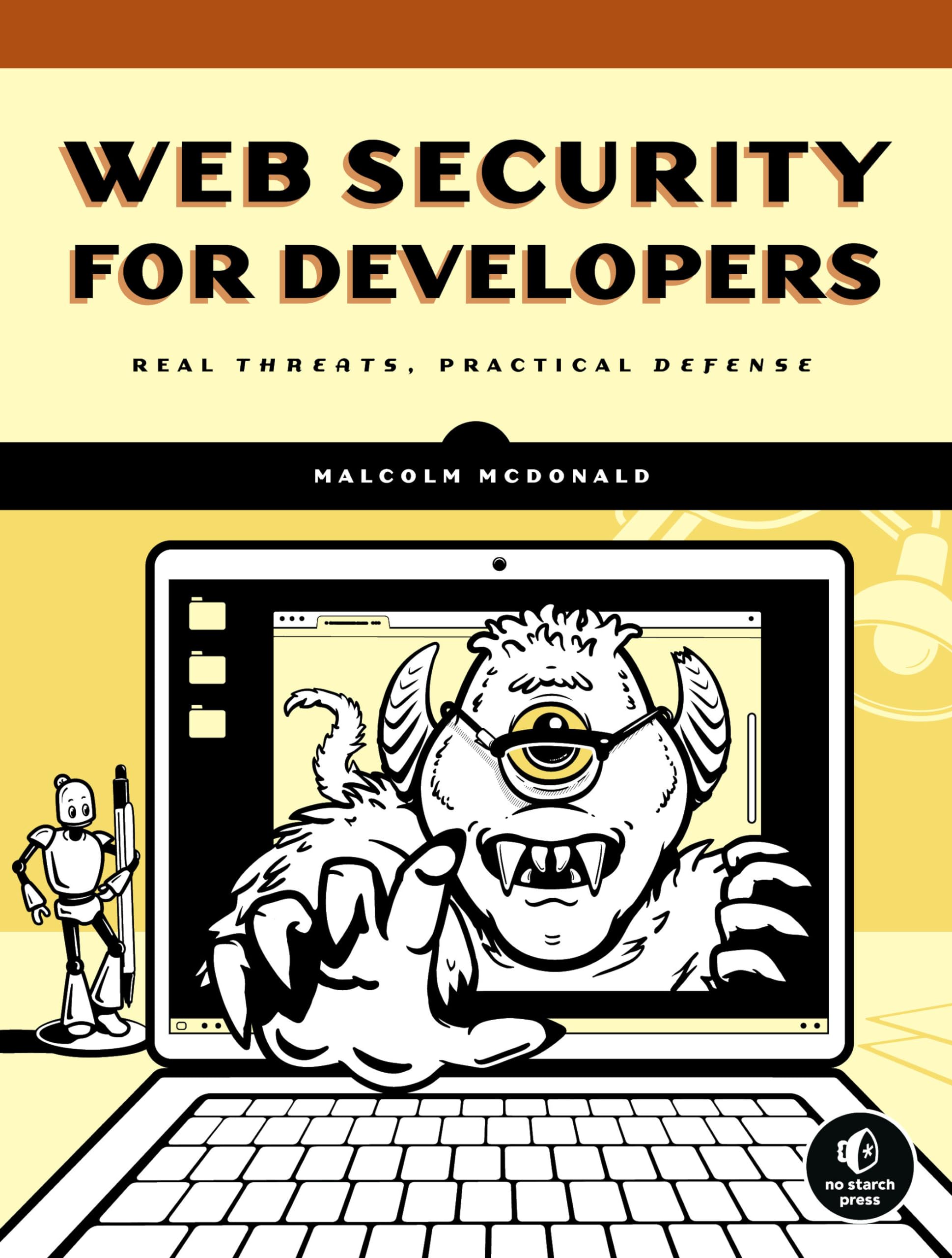 Web Security for Developers: Real Threats, Practical Defense,Used