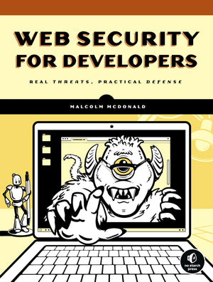 Web Security for Developers: Real Threats, Practical Defense,Used