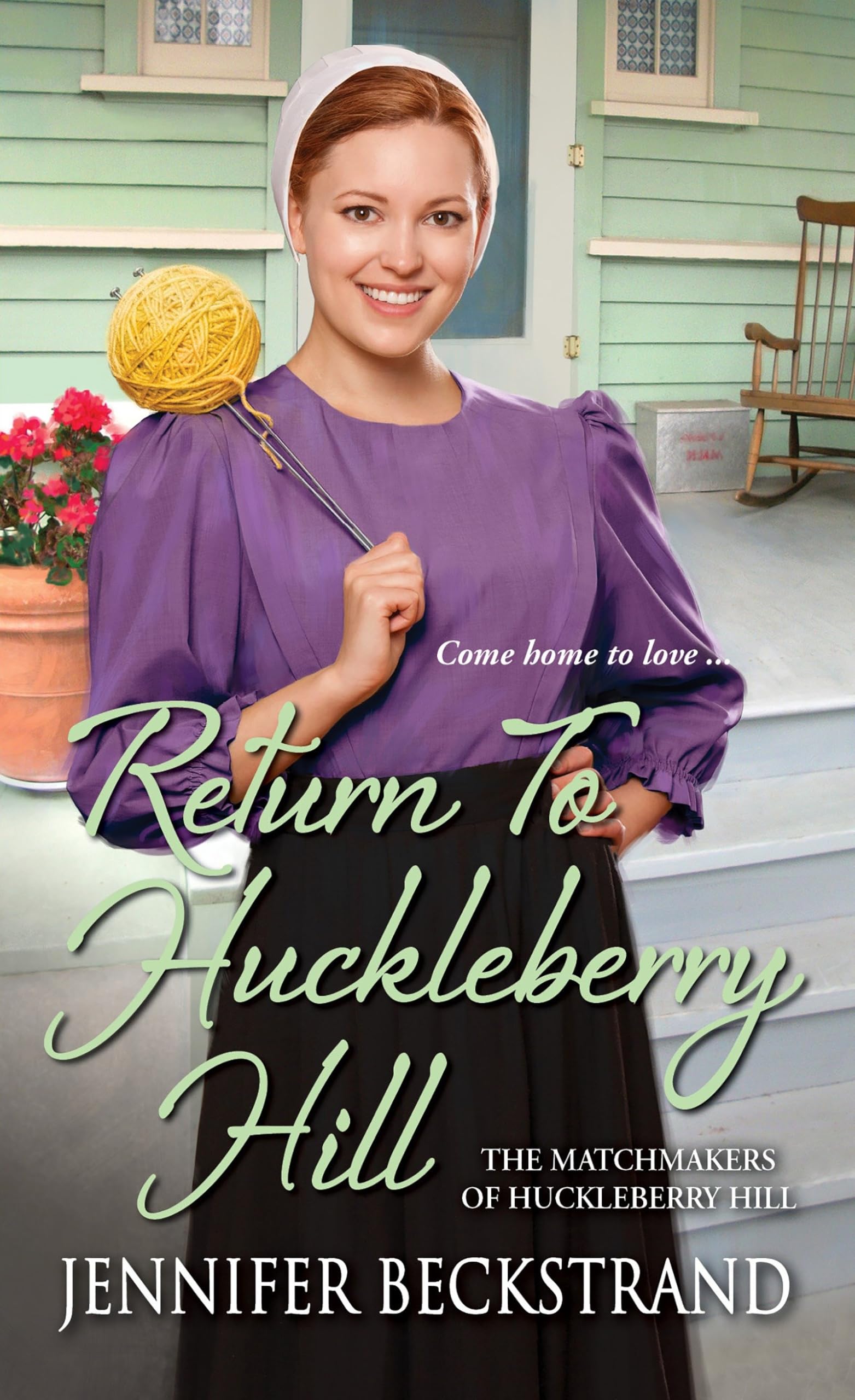 Return to Huckleberry Hill (The Matchmakers of Huckleberry Hill),Used