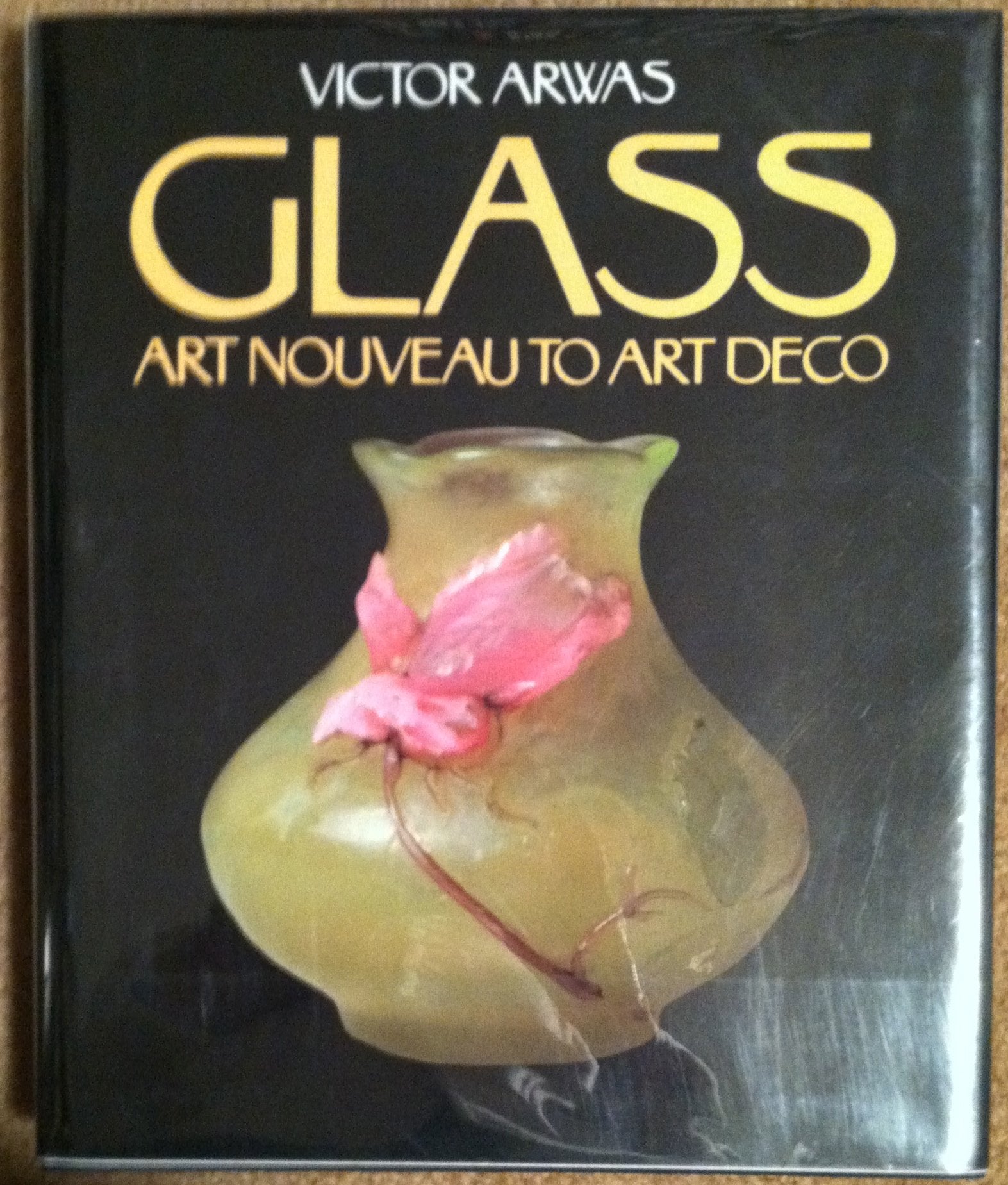 Glass: Art Nouveau to Art Deco,New