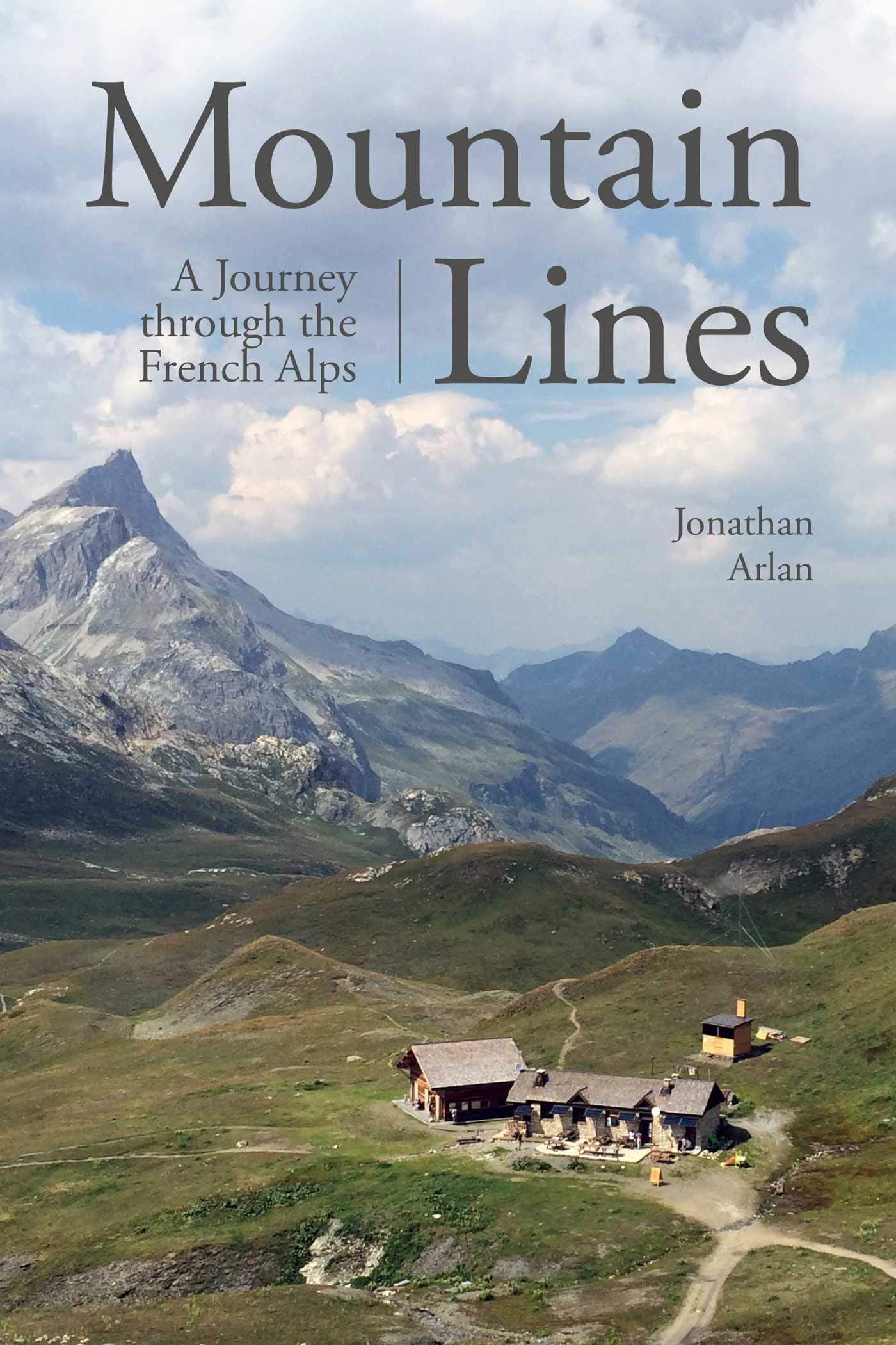 Mountain Lines: A Journey Through The French Alps