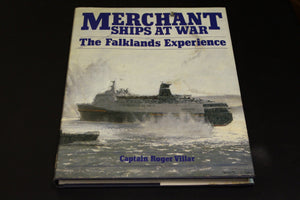 Merchant Ships At War: The Falklands Experience