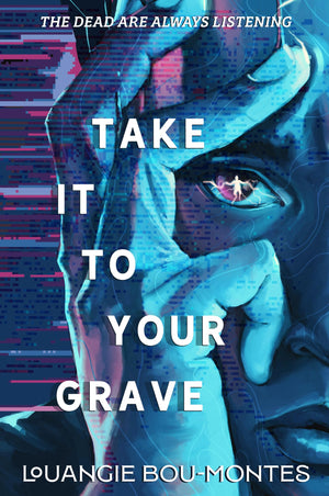 Take It To Your Grave