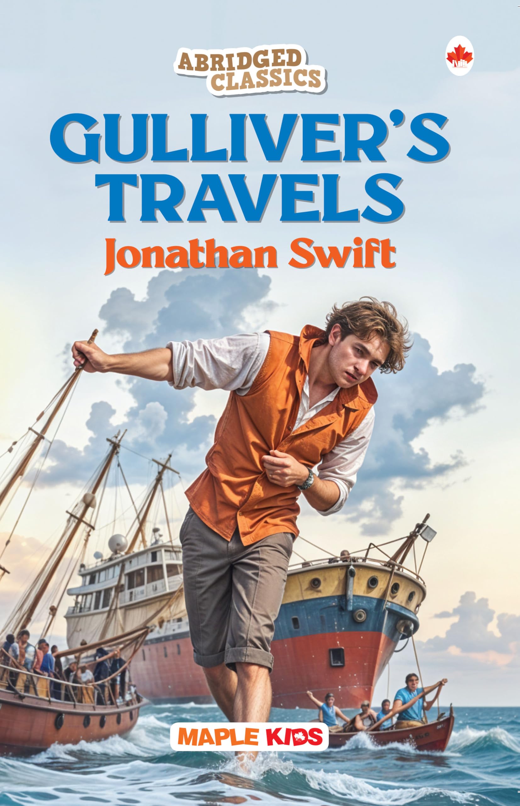 GulliverS Travels (Abridged Classics) (Illustrated) - Novel - Story Book For Kids - English Stories For Children - Age 6+ - Ideal For Classroom Reading