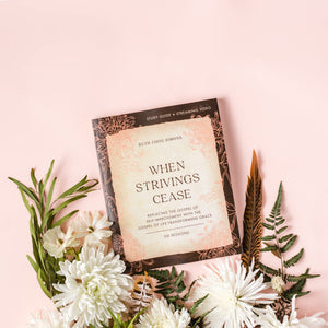 When Strivings Cease Bible Study Guide plus Streaming Video: Replacing the Gospel of SelfImprovement with the Gospel of LifeTr,Used