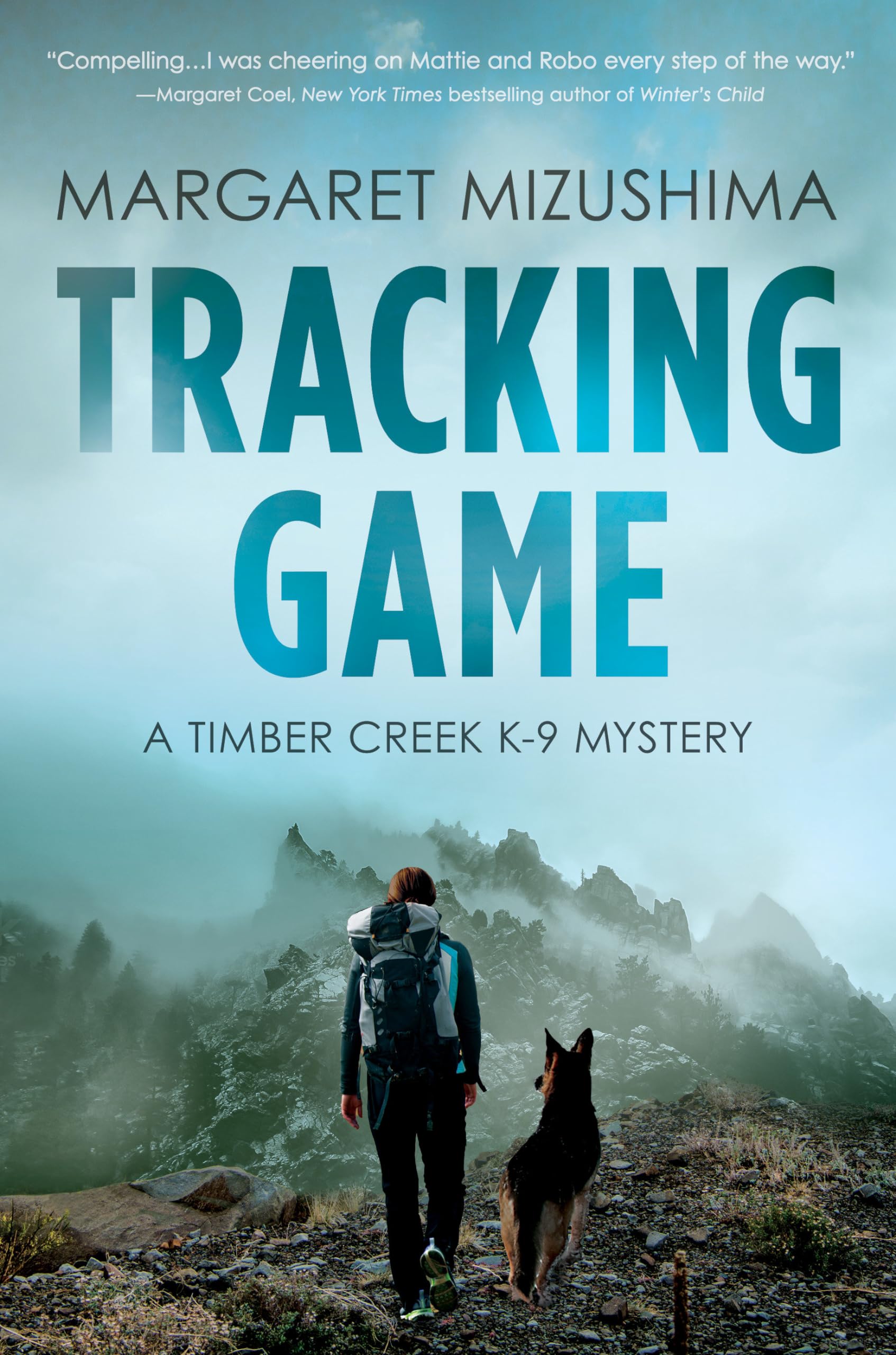 Tracking Game: A Timber Creek K9 Mystery