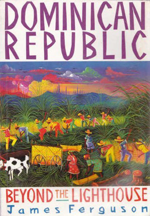 Dominican Republic : Beyond the Lighthouse,Used