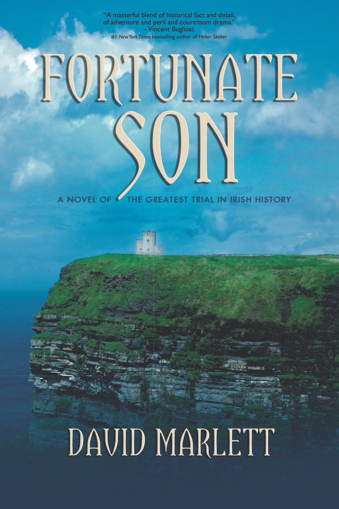 Fortunate Son: A Novel Of The Greatest Trial In Irish History,Used
