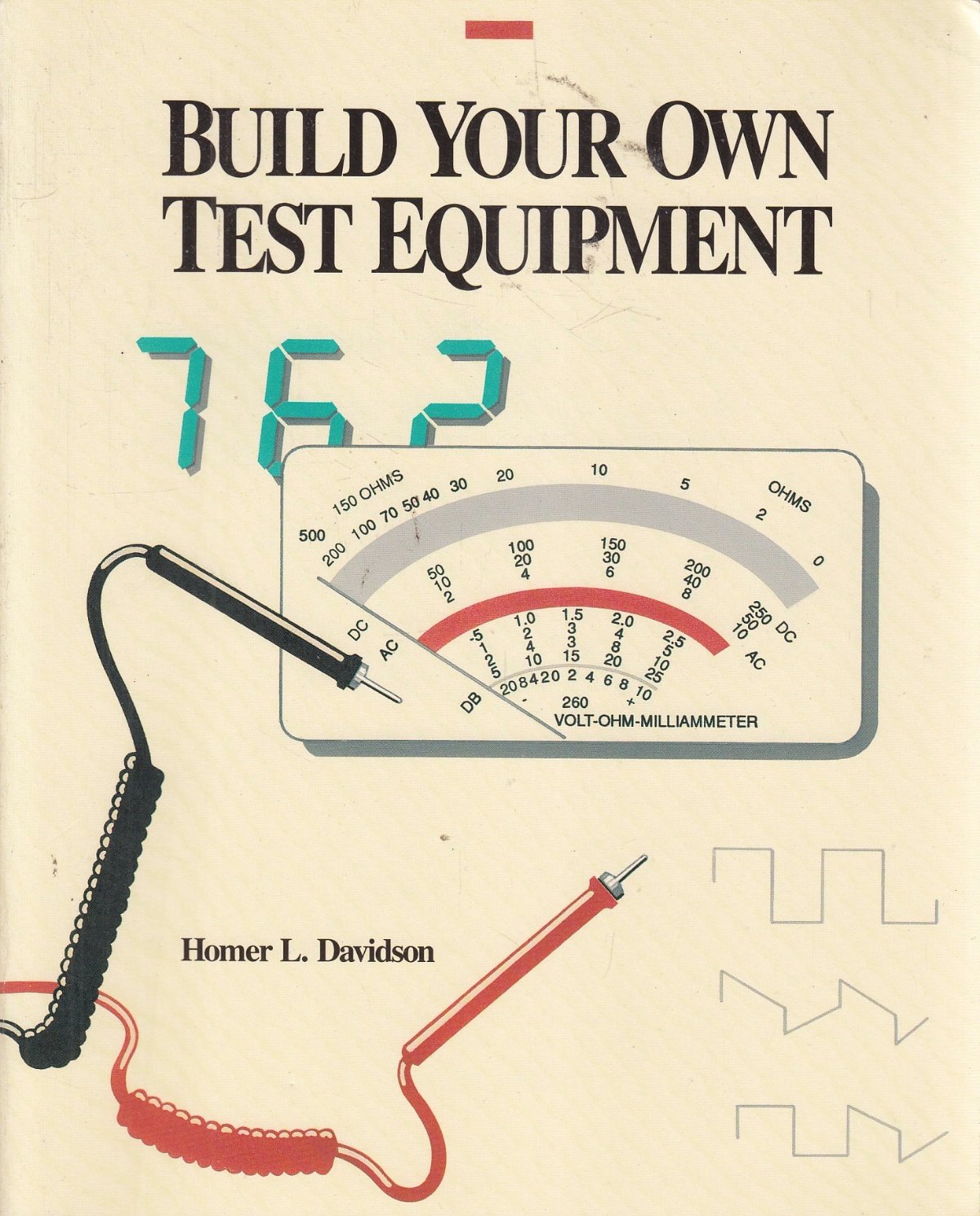 Build Your Own Test Equipment,Used