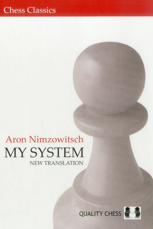 My System (Chess Classics)