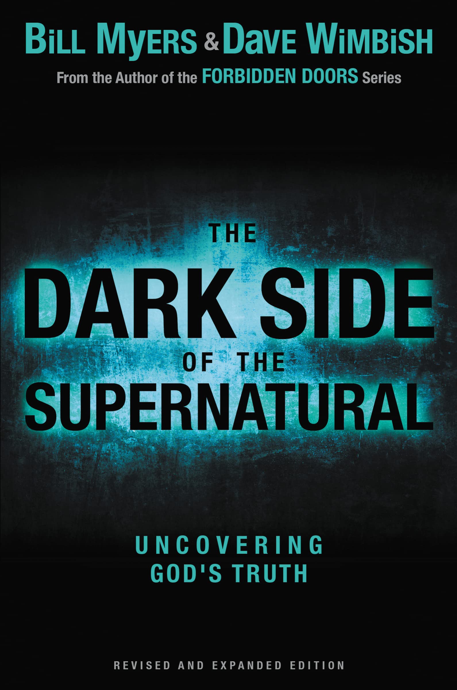The Dark Side of the Supernatural, Revised and Expanded Edition: What Is of God and What Isn't,Used