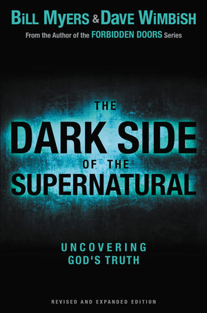 The Dark Side of the Supernatural, Revised and Expanded Edition: What Is of God and What Isn't,Used
