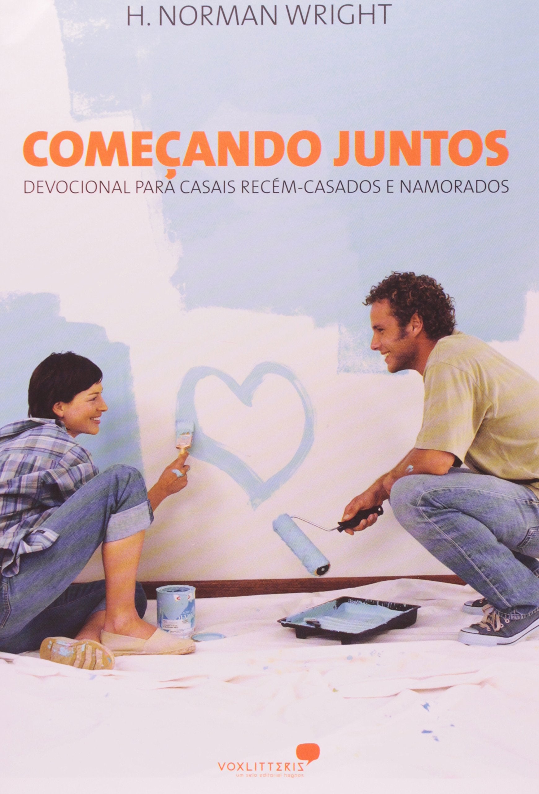 Comecando Juntos: Devocional Para Casais Recem Casados e Namorados