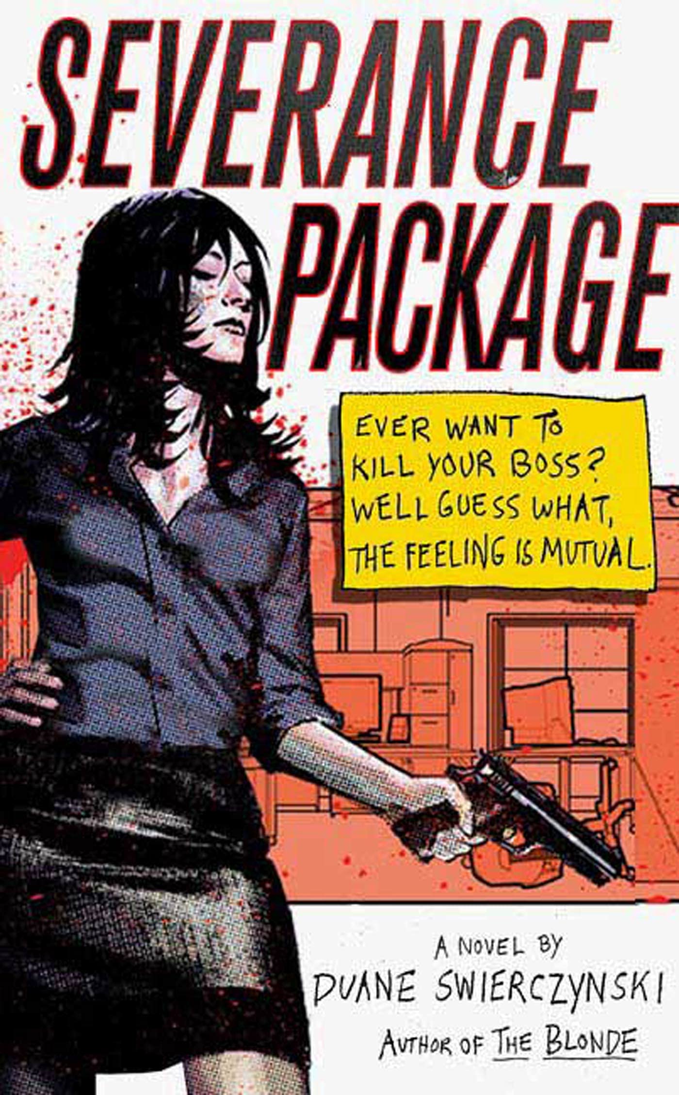 Severance Package: A Novel,Used