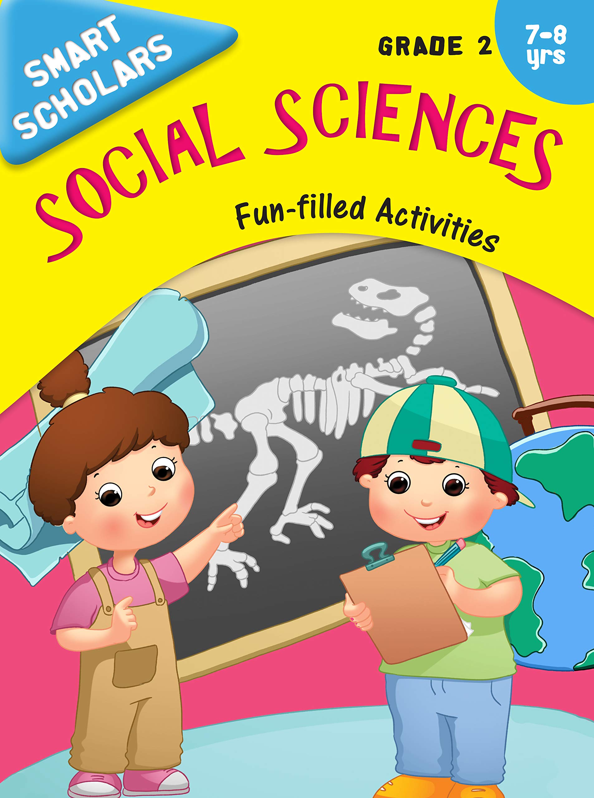 Activity Book : Grade 2 : Smart Scholars Grade 2 Social Sciences Fun-Filled Activities (Smart Scholars Series)
