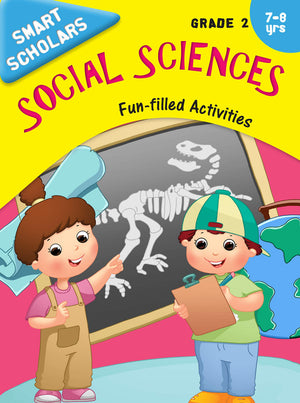 Activity Book : Grade 2 : Smart Scholars Grade 2 Social Sciences Fun-Filled Activities (Smart Scholars Series)