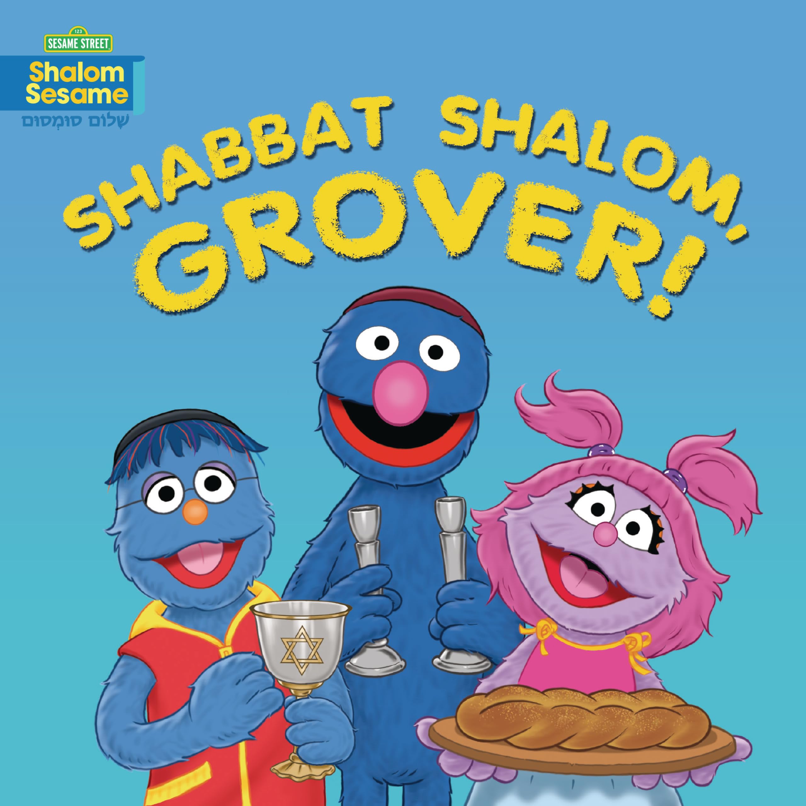 Shabbat Shalom, Grover!,New