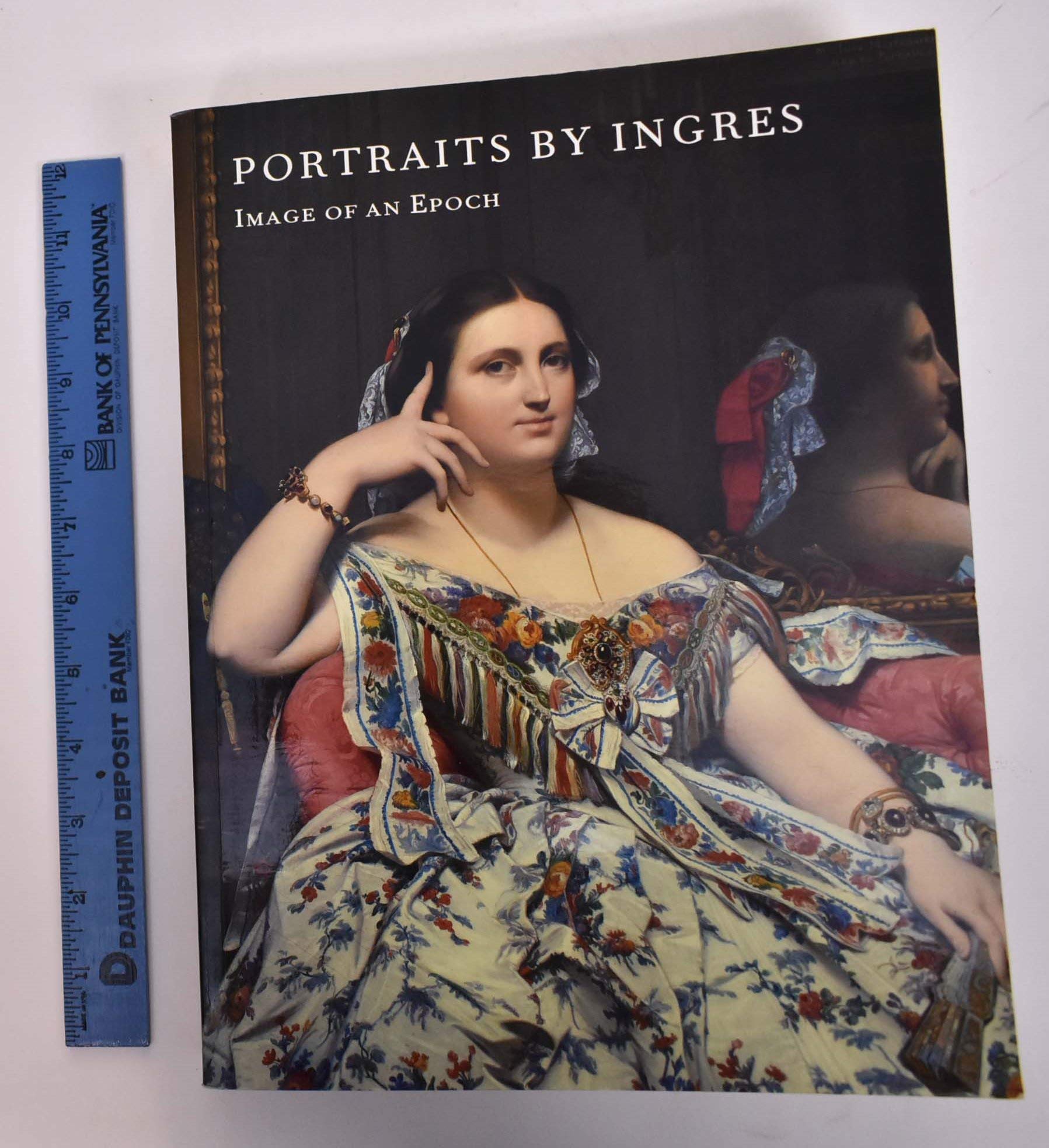 Portraits by Ingres: Image of an Epoch,Used