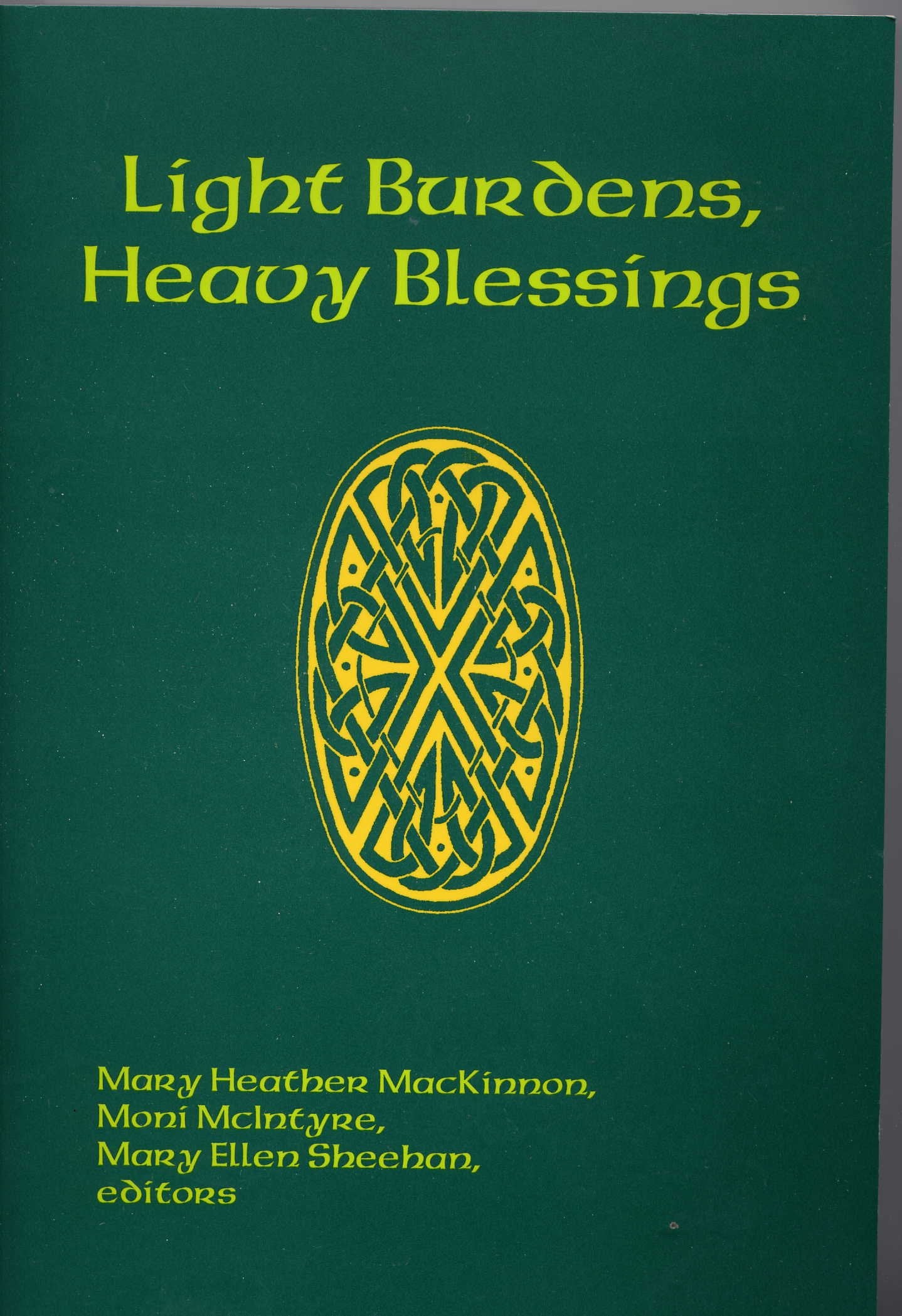 Light Burdens, Heavy Blessings: Challenges Of Church And Culture In The Post Vatican Ii Era : Essays In Honor Of Margaret R. Bre,Used