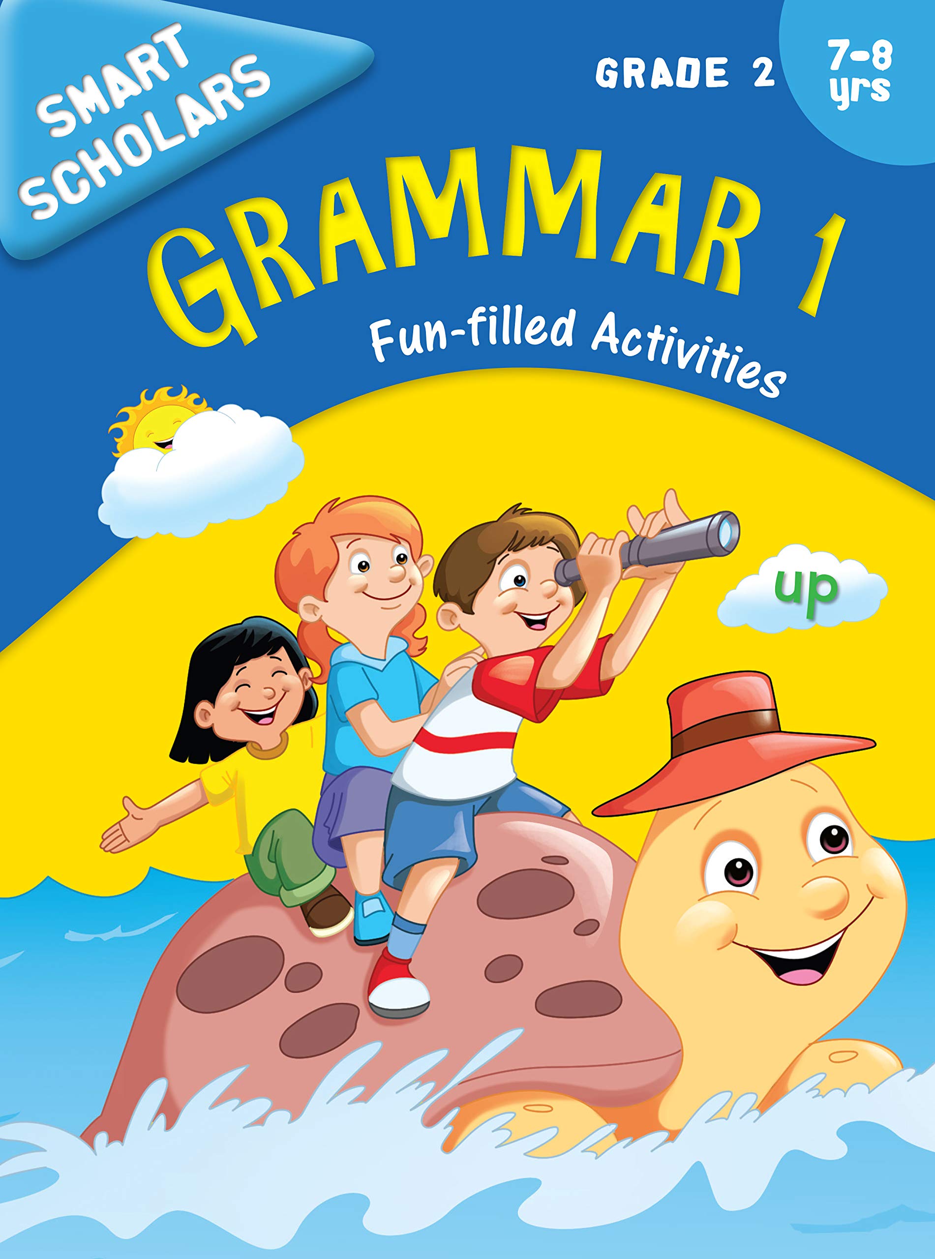 Activity Book : Grade 1 : Smart Scholars Grade 2 Grammar 1 Fun-Filled Activities (Smart Scholars Series)