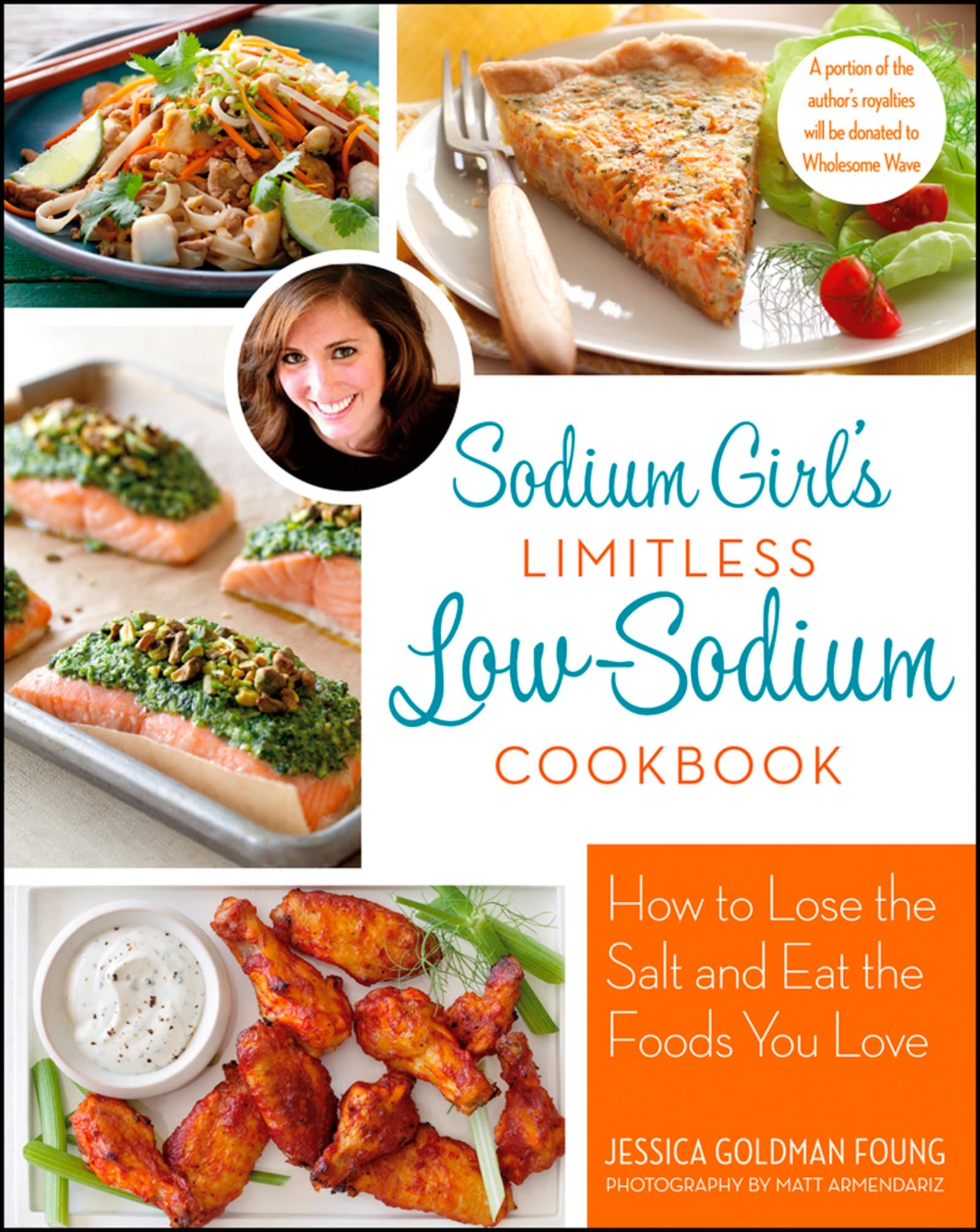 Sodium Girl's Limitless LowSodium Cookbook,Used
