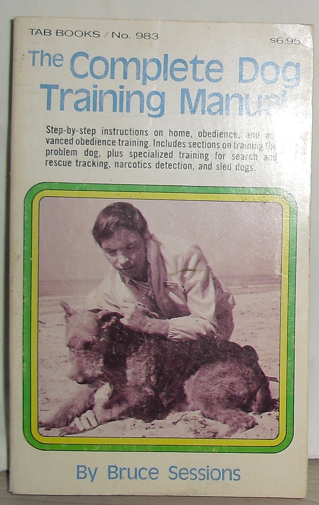 The Complete Dog Training Manual,Used