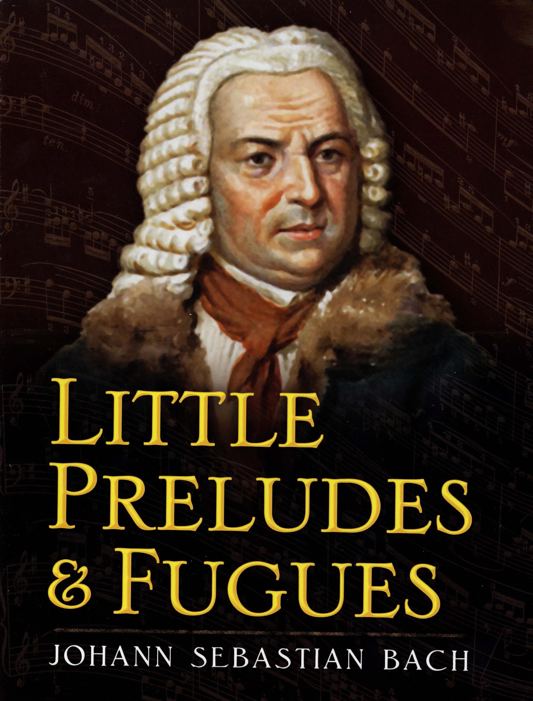 Little Preludes And Fugues (Dover Classical Piano Music),Used