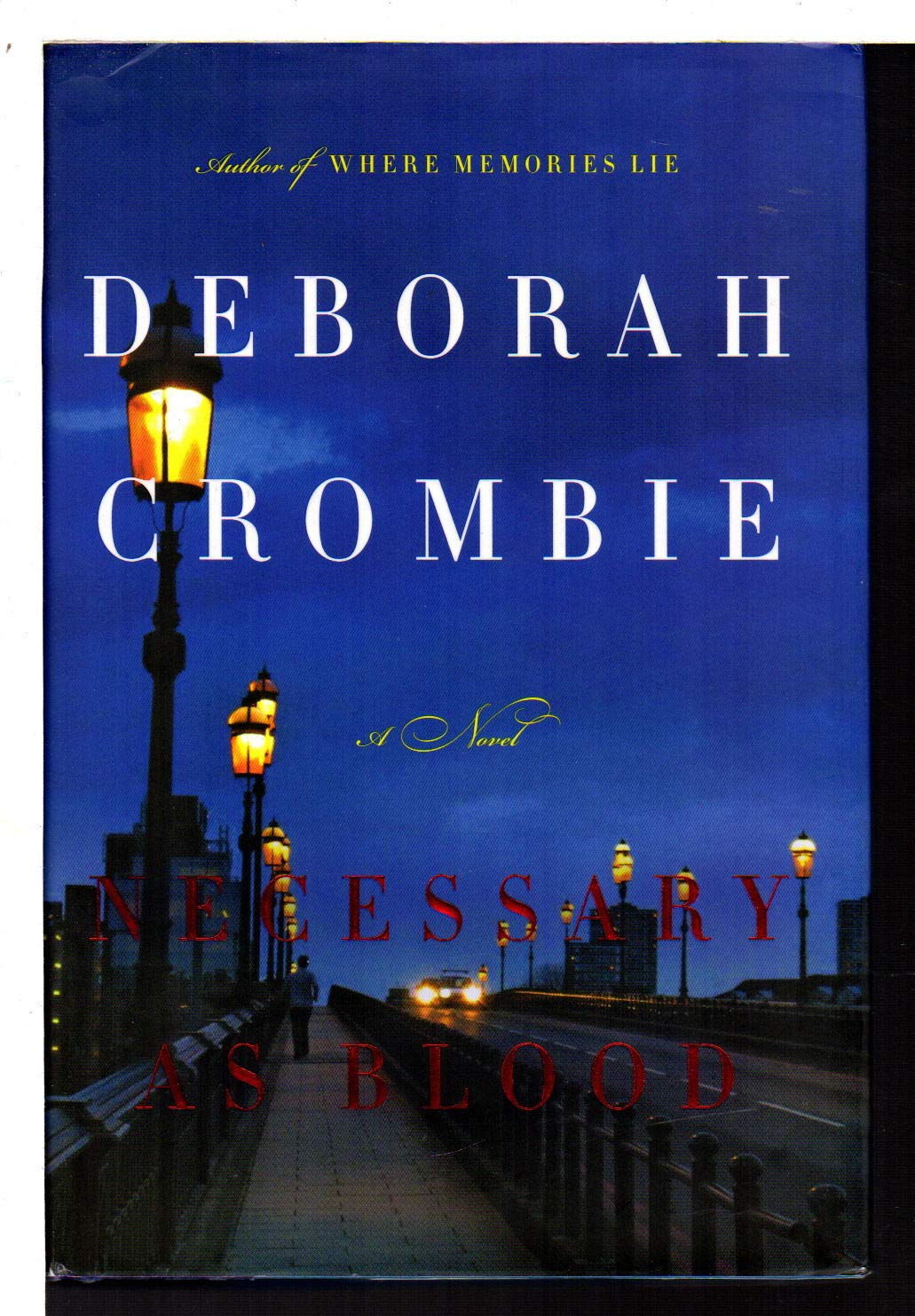 Necessary as Blood (Duncan Kincaid/Gemma James Novels, 13),Used