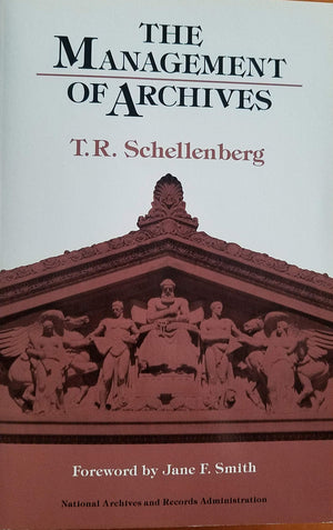 The Management of Archives,New